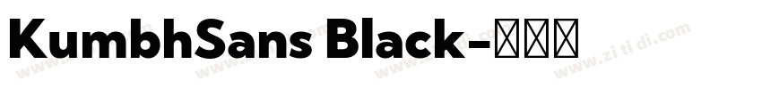 KumbhSans Black字体转换